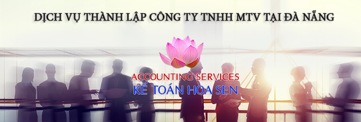 Thành lập công ty TNHH 1 thành viên tại Đà Nẵng